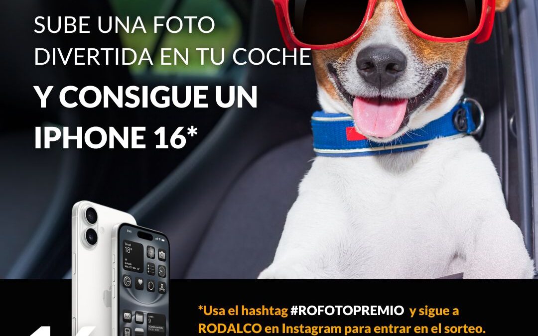 #RoFotoPremio | Consigue el nuevo IPHONE 16 con Rodalco